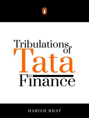 cover image of The Tribulations of Tata Finance